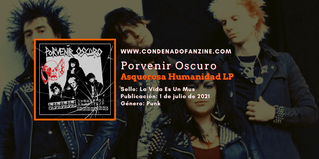 Review del disco 'Asquerosa Humanidad' editado en LP por La Vida Es Un Mus el 1 de julio de 2021