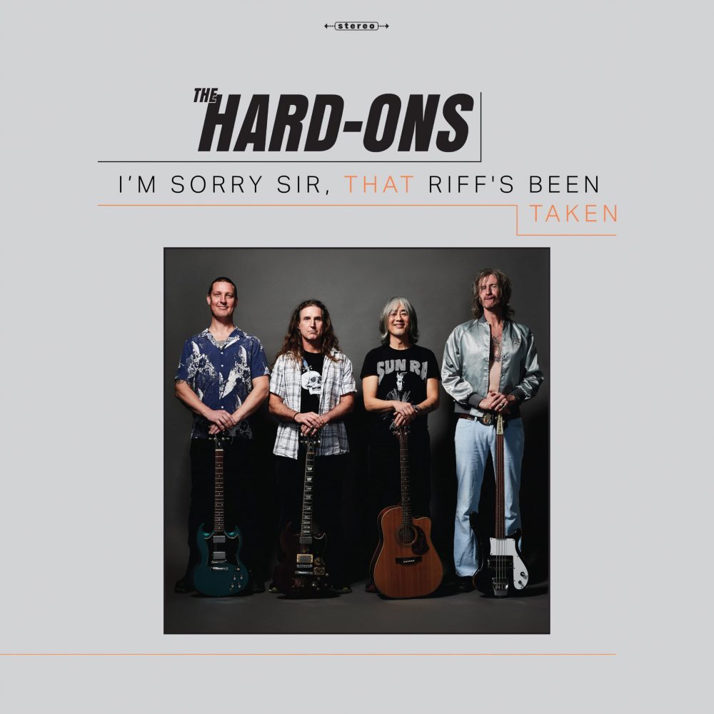 Portada del disco 'I'm Sorry Sir, That Riff's Been Taken' (2021) de Hard-Ons