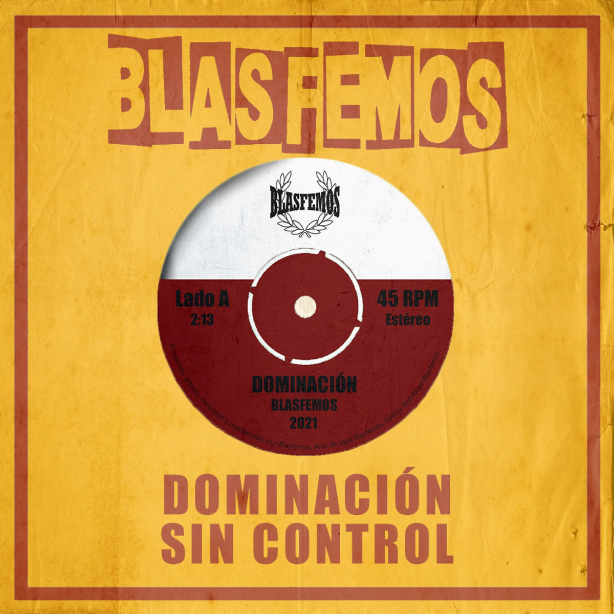 Single digital de dos canciones, "Dominación" y "Sin Control", de Blasfemos (2021)