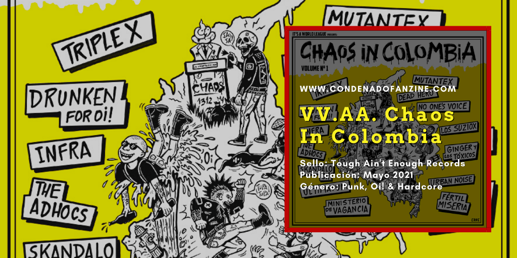 Reseña del disco 'Chaos In Colombia' (2021) por Condenado Fanzine
