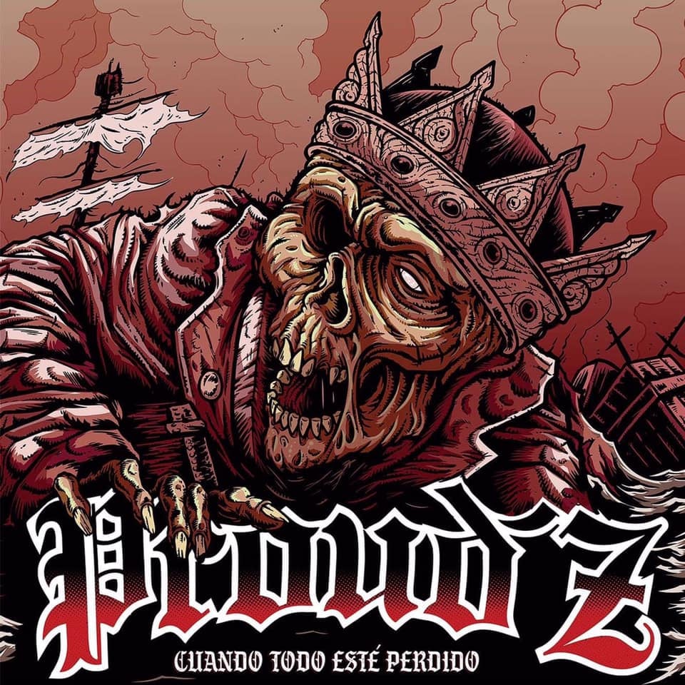 Portada de 'Cuando Todo Esté Perdido' de Proudz (2021)