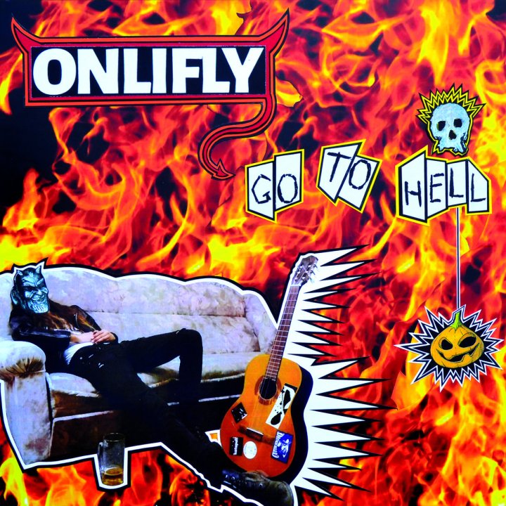 Portada del disco 'Go To Hell' de Onlifly (2021)