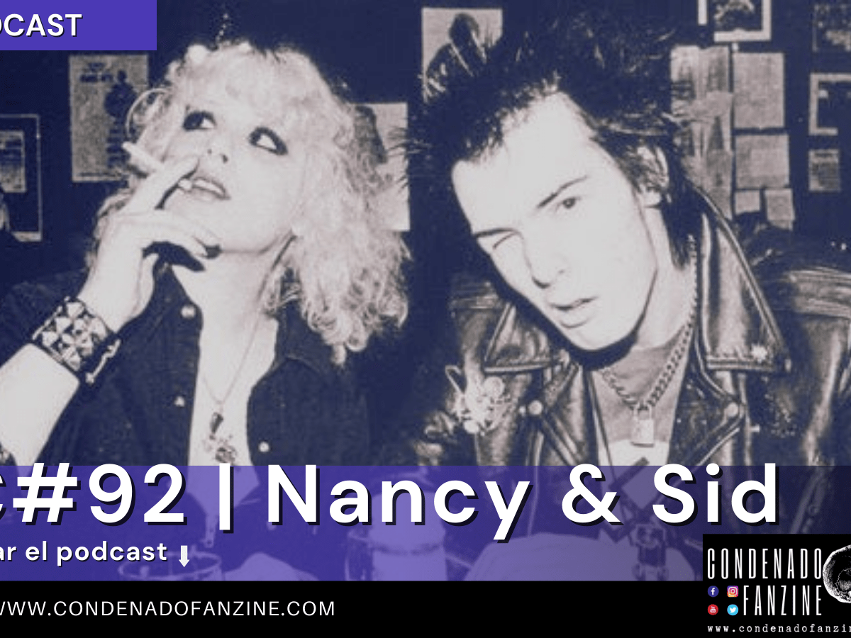 Podcast RC#92 | La historia de Sid & Nancy