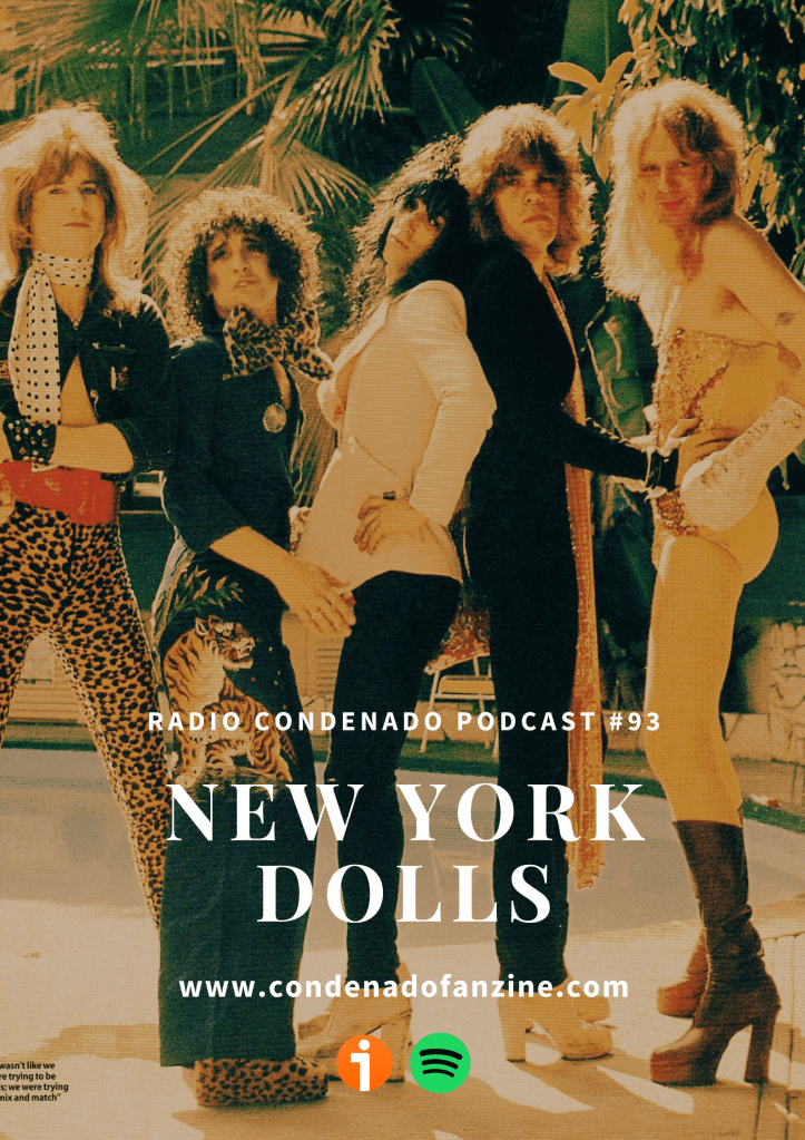 Cartel de Radio Condenado Podcast #93 | New York Dolls