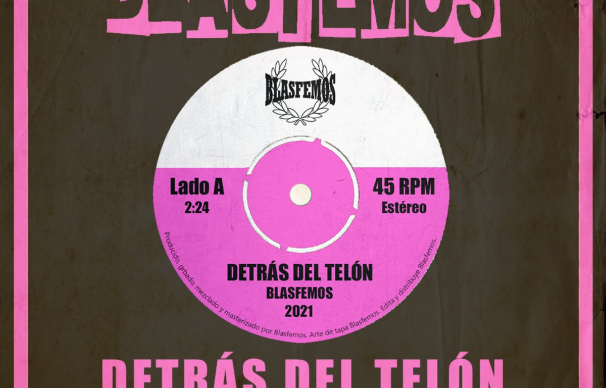Portada del single "Detrás del telón/Basta ya!" de Blasfemos (2021)