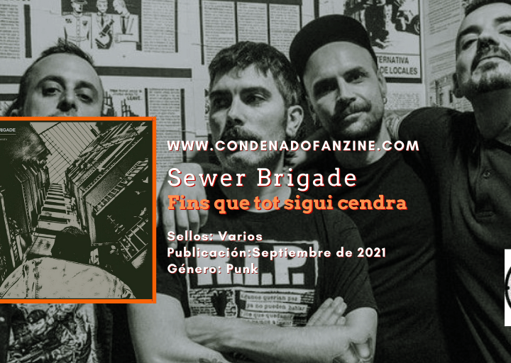 Reseña del disco 'Fins que tot sigui cendra' de Sewer Brigade (2021)