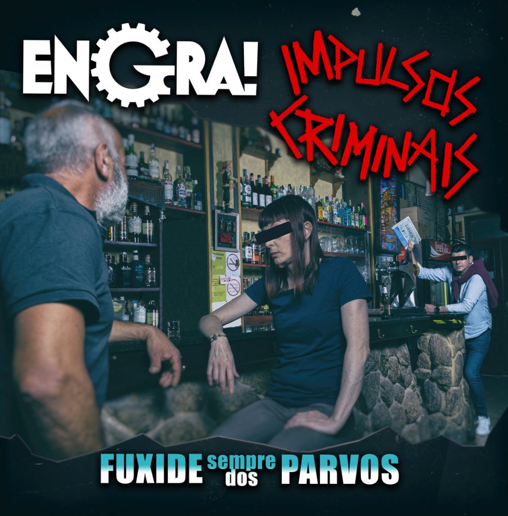 Portada del split 'Fuxide Sempre Dos Parvos' entre Engra! y Impulsos Criminais (2022)