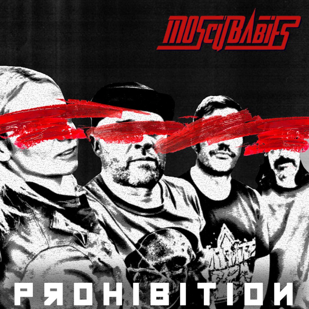 Portada del sencillo "Prohibition" de Moscu Babies (2022)