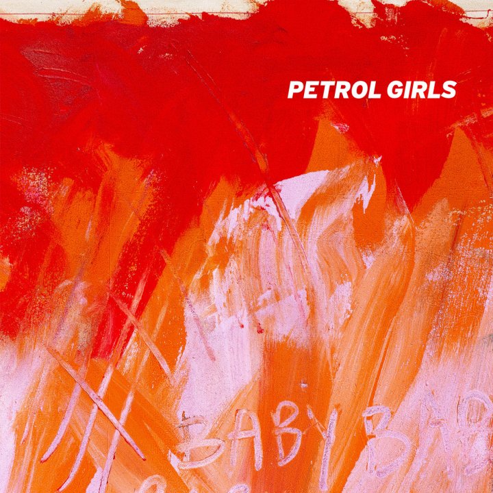 Portada del disco 'Baby' de Petrol Girls (2022)Portada del disco 'Baby' de Petrol Girls (2022)