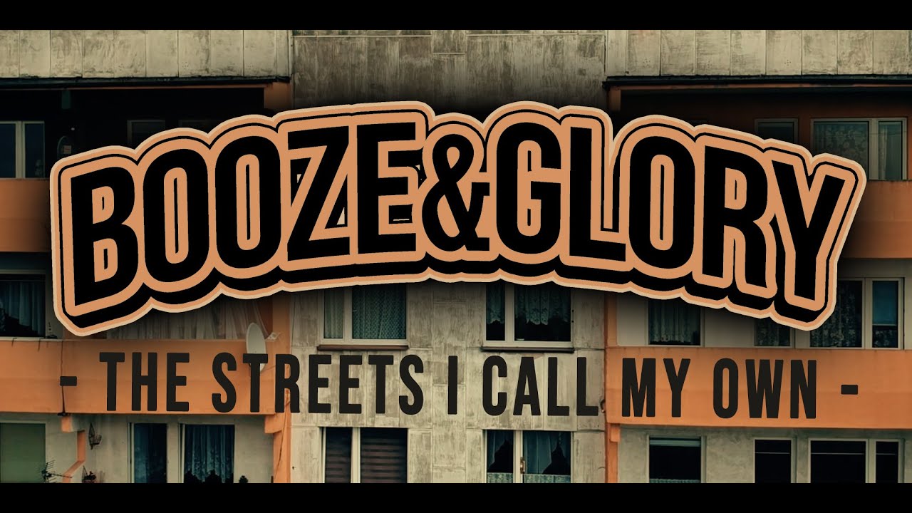 Videoclip de la canción "The Streets I Call My Own" de Booze & Glory (2022)