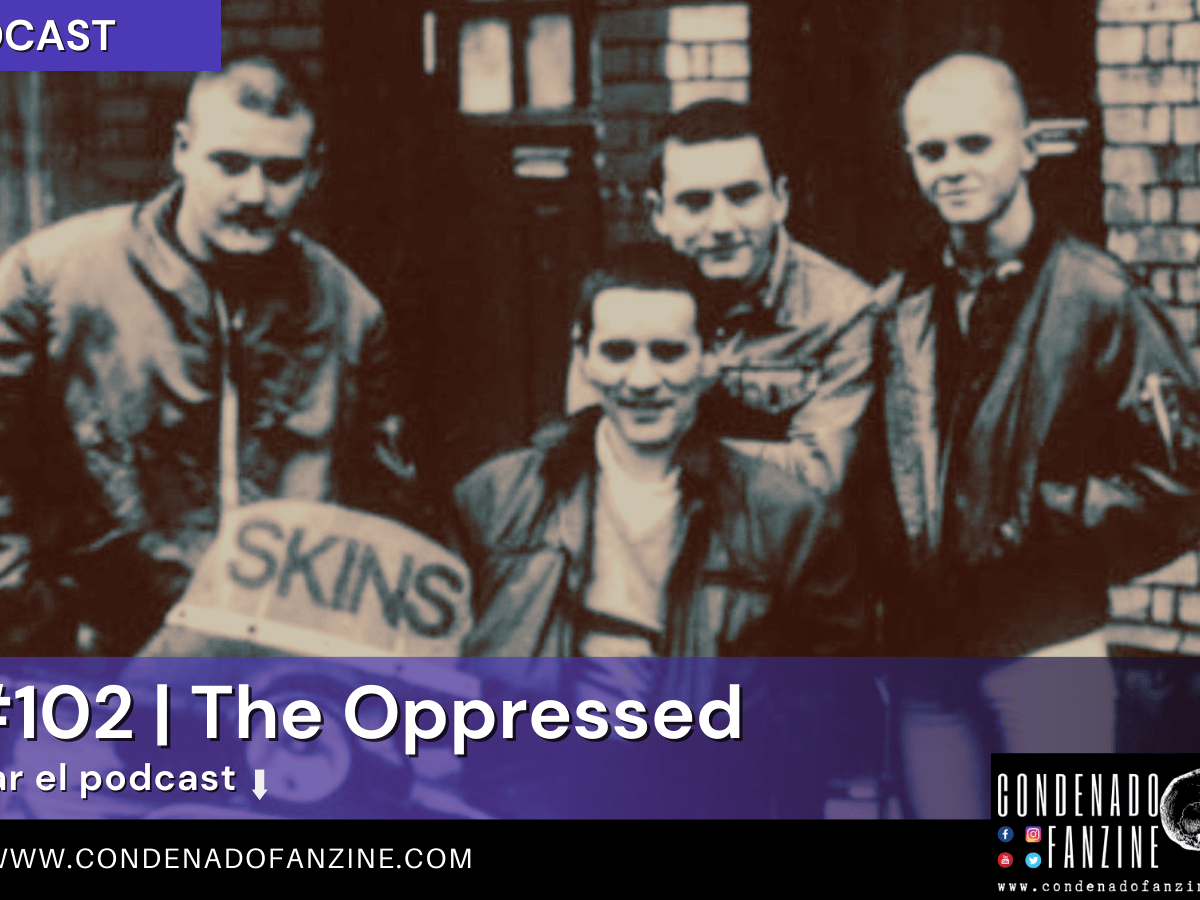 Podcast RC#102 | The Oppressed