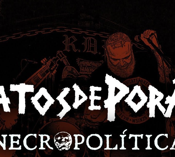 "Necropolítica" canción que da título al nuevo disco de Ratos de Porão (2022)