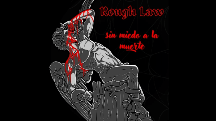 Canción "Sin miedo a la muerte" de Rough Law (2022)