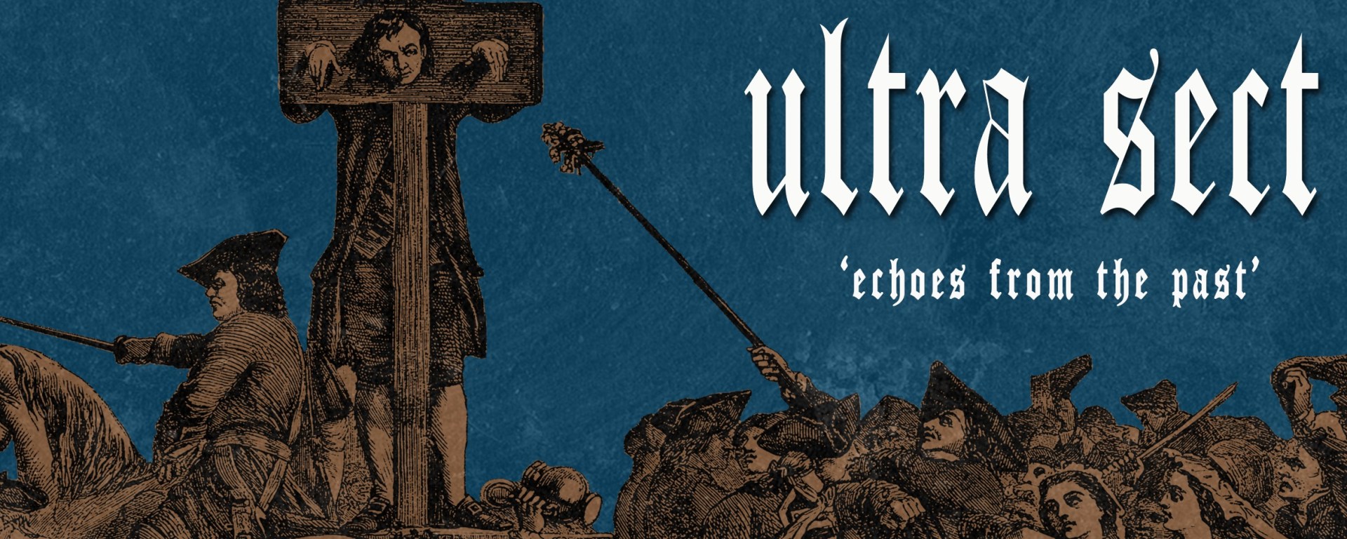 Ultra Sect: Echoes From The Past (2022)