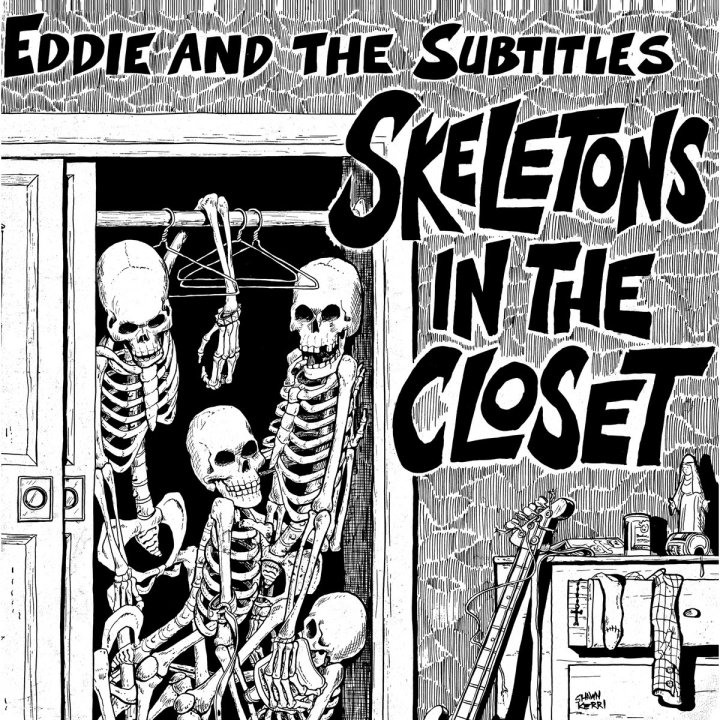 Portada de 'Skeletons In The Closet' de Eddie and The Subtitles