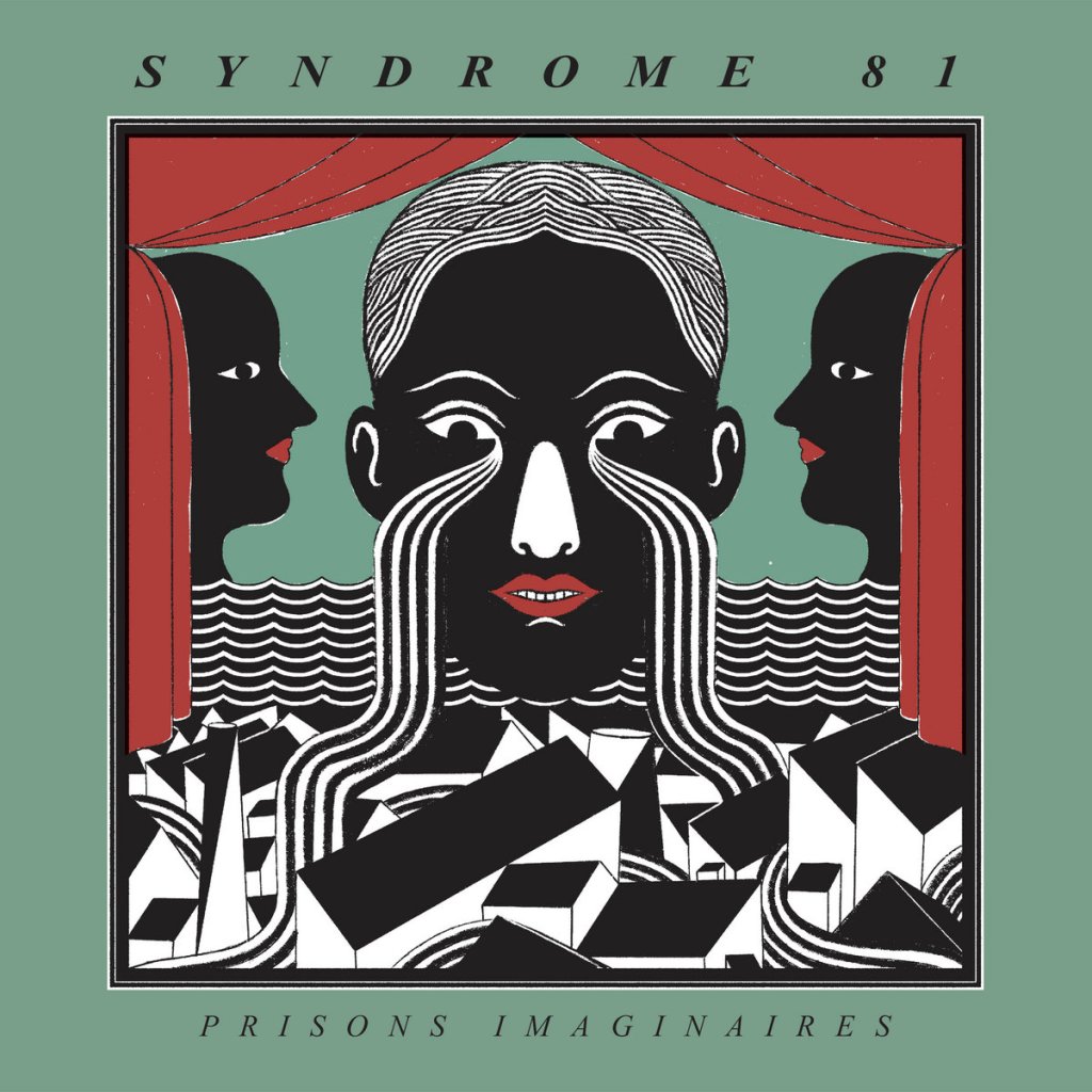 Portada del disco 'Prisons Imaginaires' de Syndrome 81 (2022)