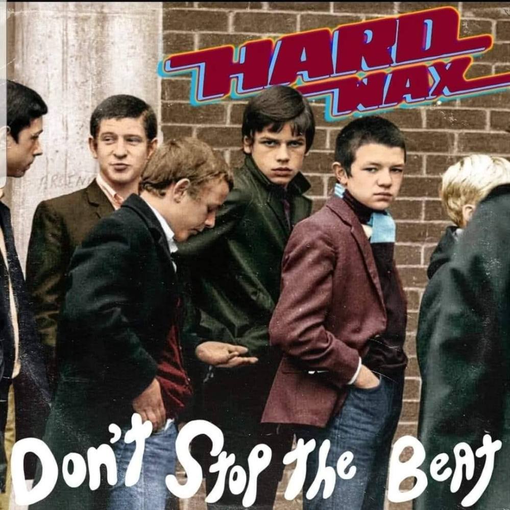 Portada del disco 'Don't Stop the Beat' de Hard Wax (2022)Portada del disco 'Don't Stop the Beat' de Hard Wax (2022)
