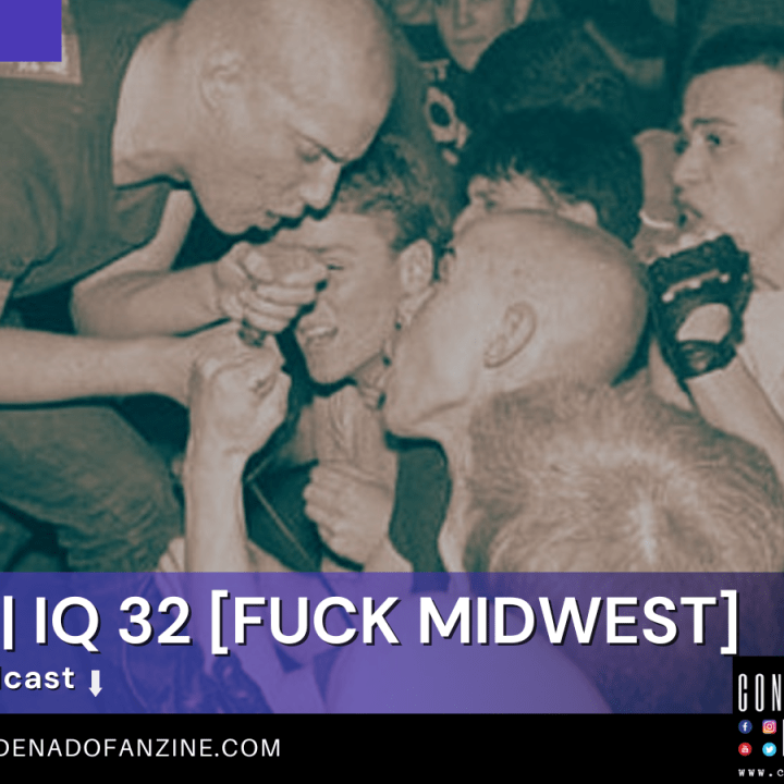 Radio Condenado Podcast #107 | Fuck Midwest