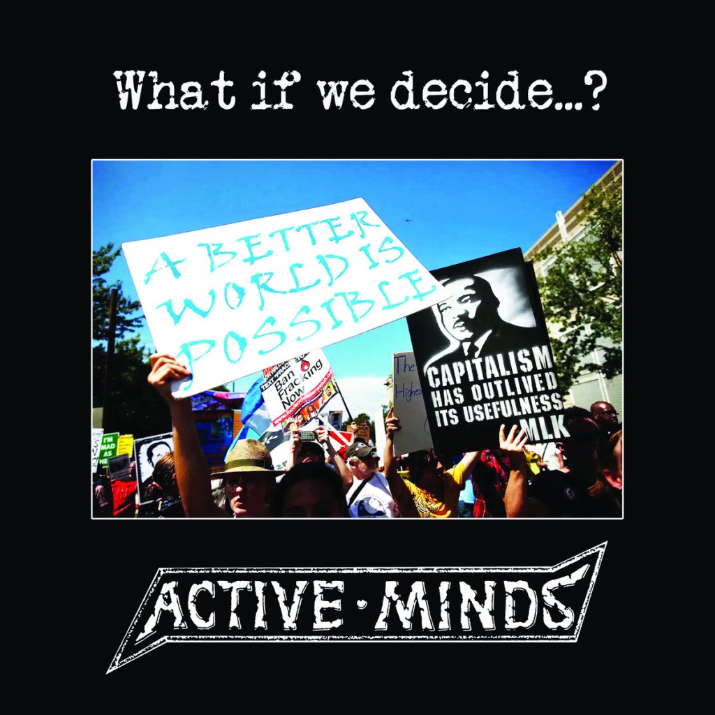 Portada del mini-álbum 'What If We Decide...?' de Active Minds (2022)