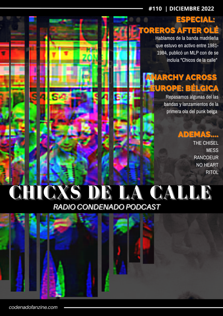 Cartel del podcast Radio Condenado #110 | Chicxs de la calle