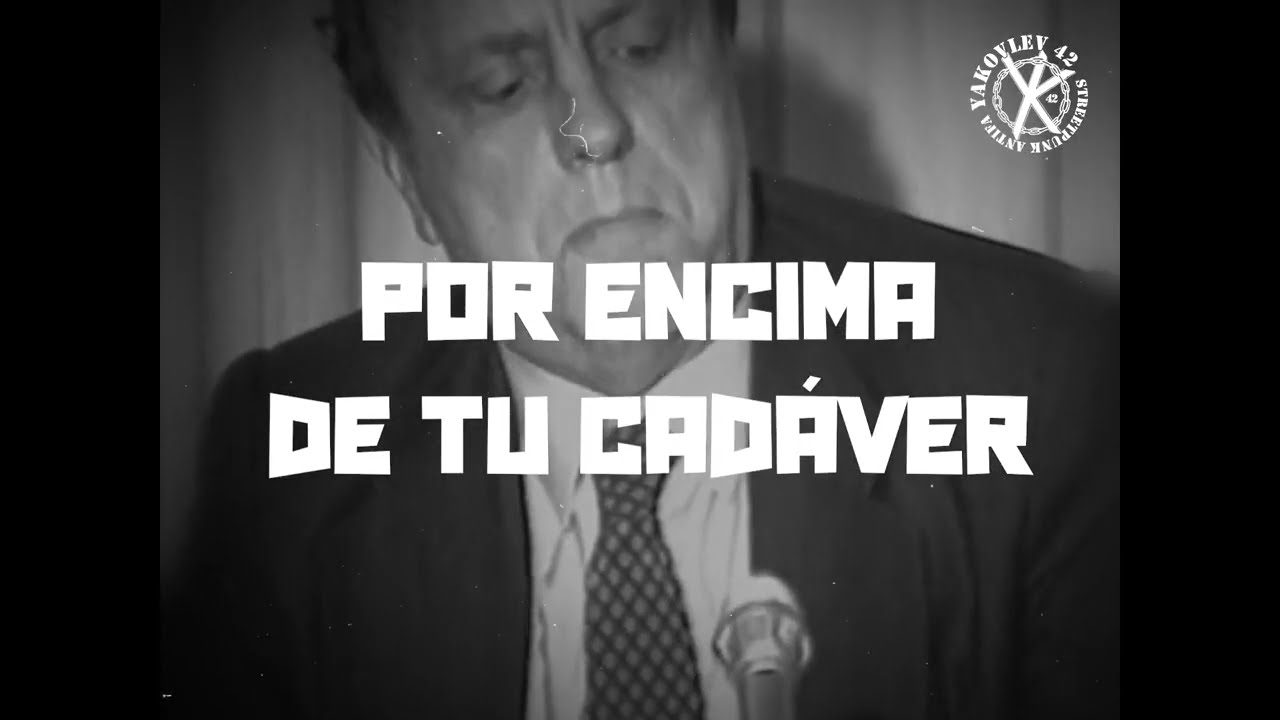 Lyric video de la canción "Por encima de tu cadáver" de Yakovlev 42 (2022)