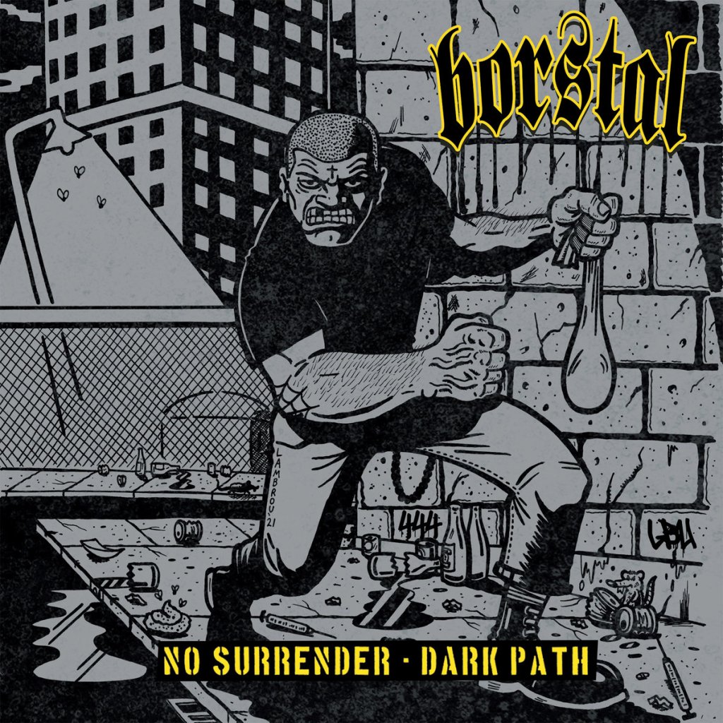 Portada del 7" 'No Surrender / Dark Path' de Borstal (2022)