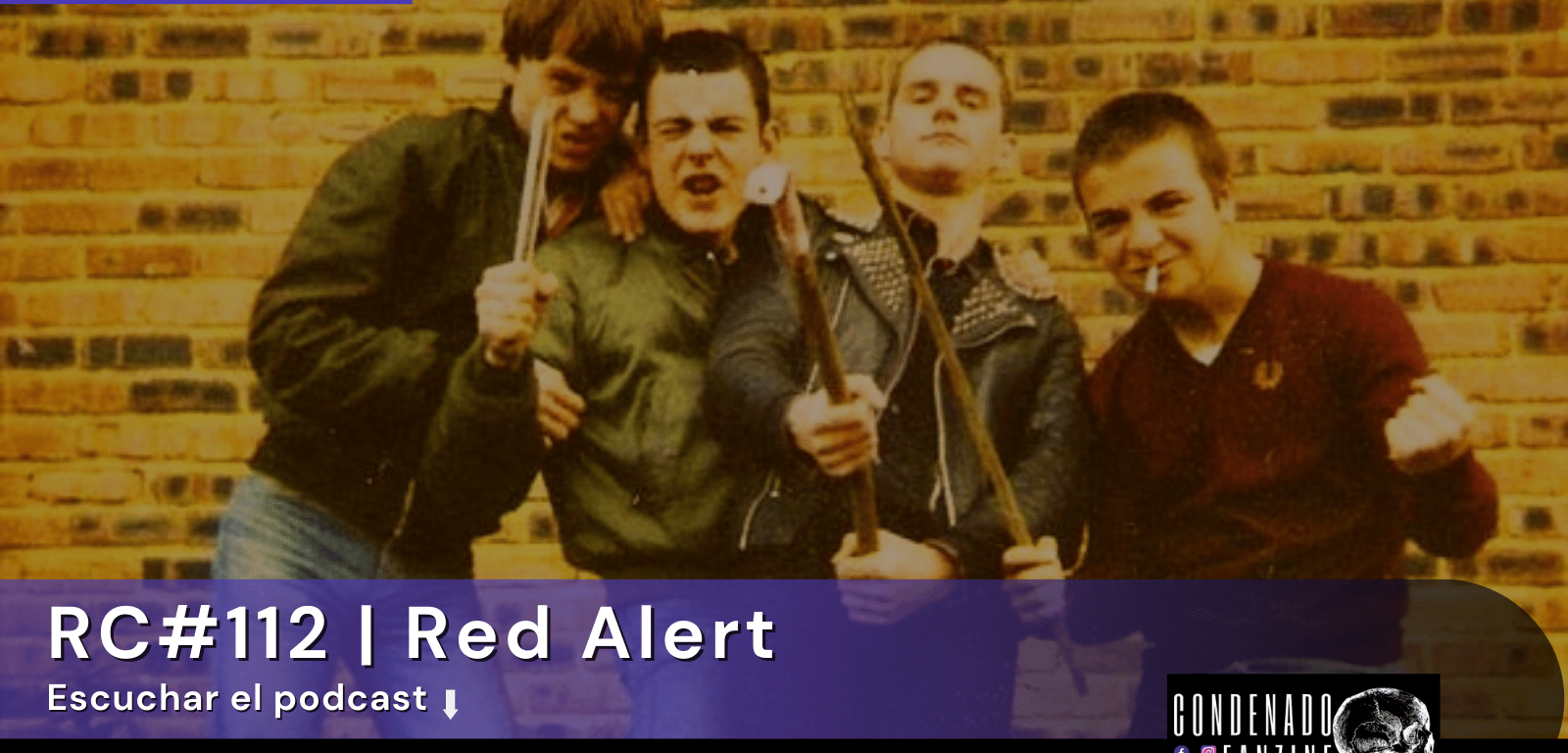 Radio Condenado Podcast #112 | Red Alert