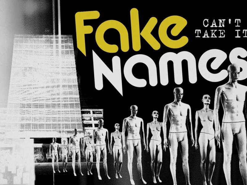 Fake Names estrenan «Can’t Take It»