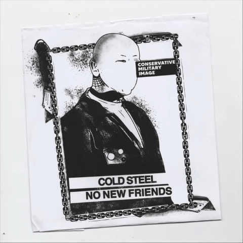 Nuevo 7" de Conservative Military Imagen con "Cold Steel" y "No New Friends"