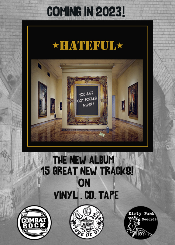 Publicación del nuevo disco de Hateful, titulado 'You Just Got Fooled Again' (2023), en vinilo, cd y cassette