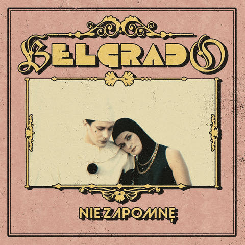 Portada del single 'Nie Zapomnę' de Belgrado (2023)