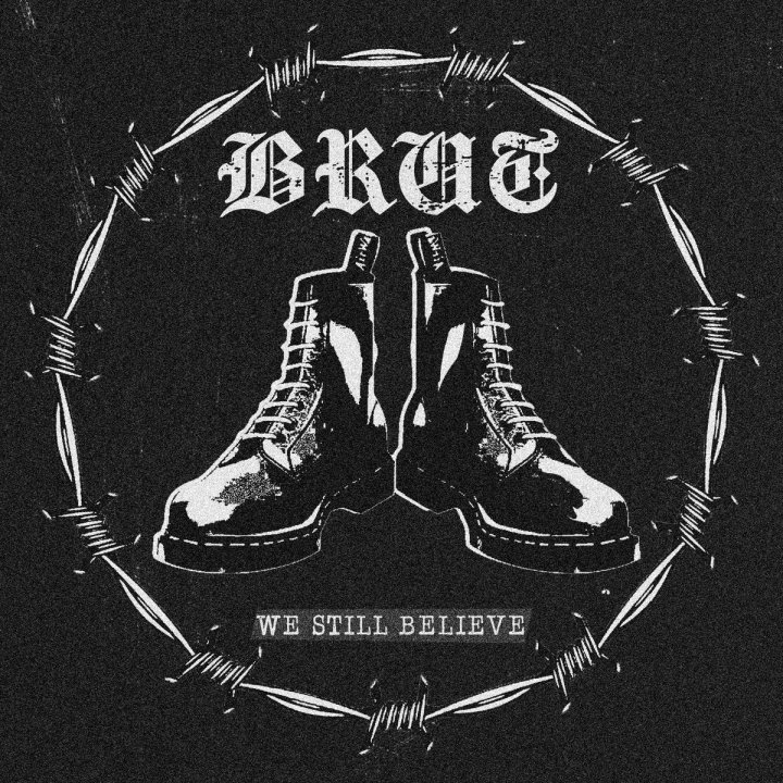 Portada de la demo 'We Still Believe' de Brut (2023)