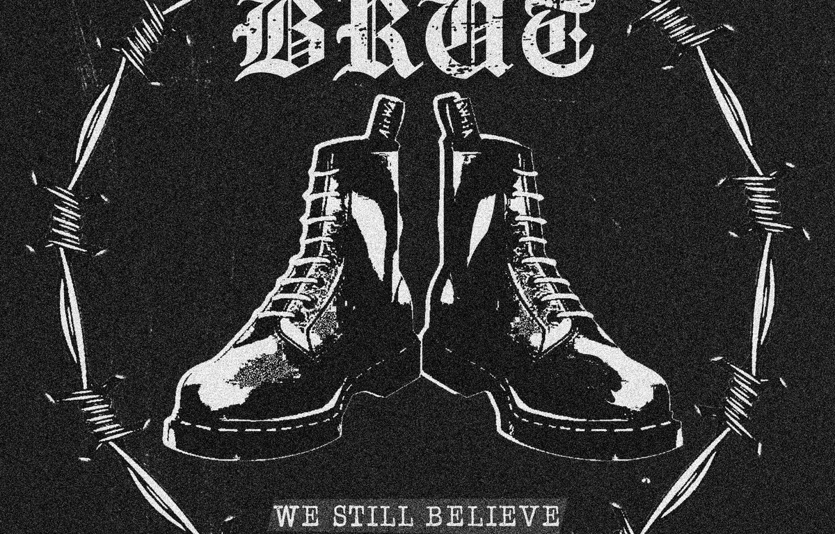 Portada de la demo 'We Still Believe' de Brut (2023)