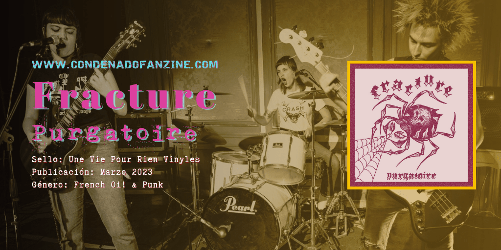 Review del 7" EP 'Purgatoire' de Fracture (2023)