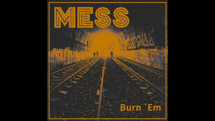 Single con dos canciones de Mess: "Burn'Em" e "In The City", que formarán parte de su nuevo LP (2023)