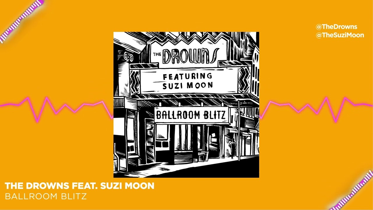 Versión del "Ballroom Blitz" de Sweet a cargo de The Drowns junto a Suzi Moon (2023)