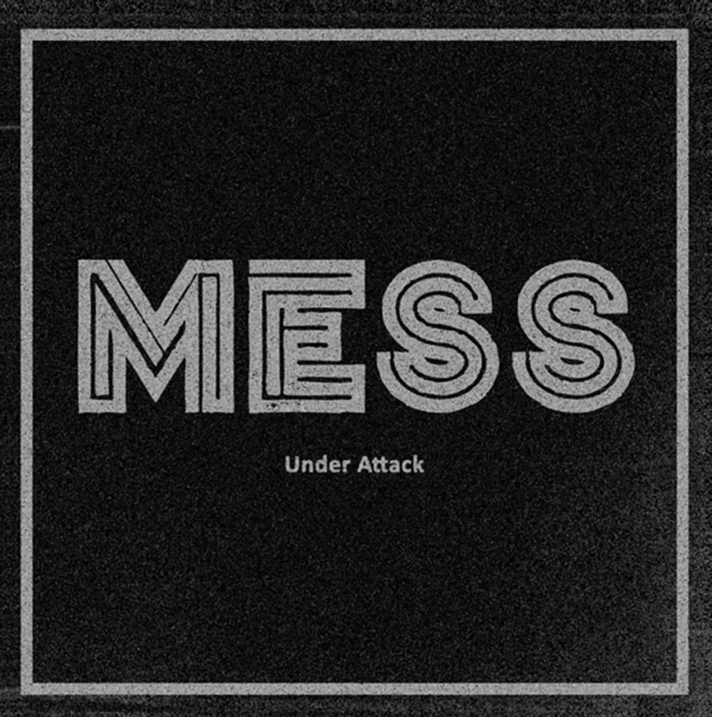 Portada del disco 'Under Attack' de Mess (2023)