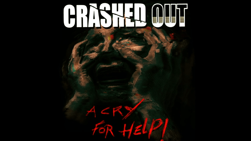 Lyric vídeo de "A Cry For Help" de Crashed Out, canción que forma parte del disco 'Against All Odds' (2023)
