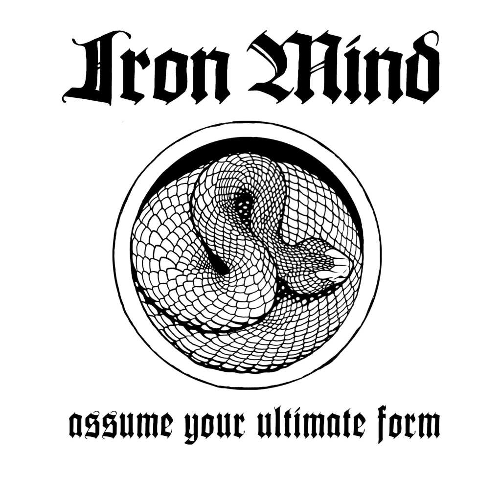 Portada de al cassette 'Assume Your Ultimate Form' de Iron Mind (2023)