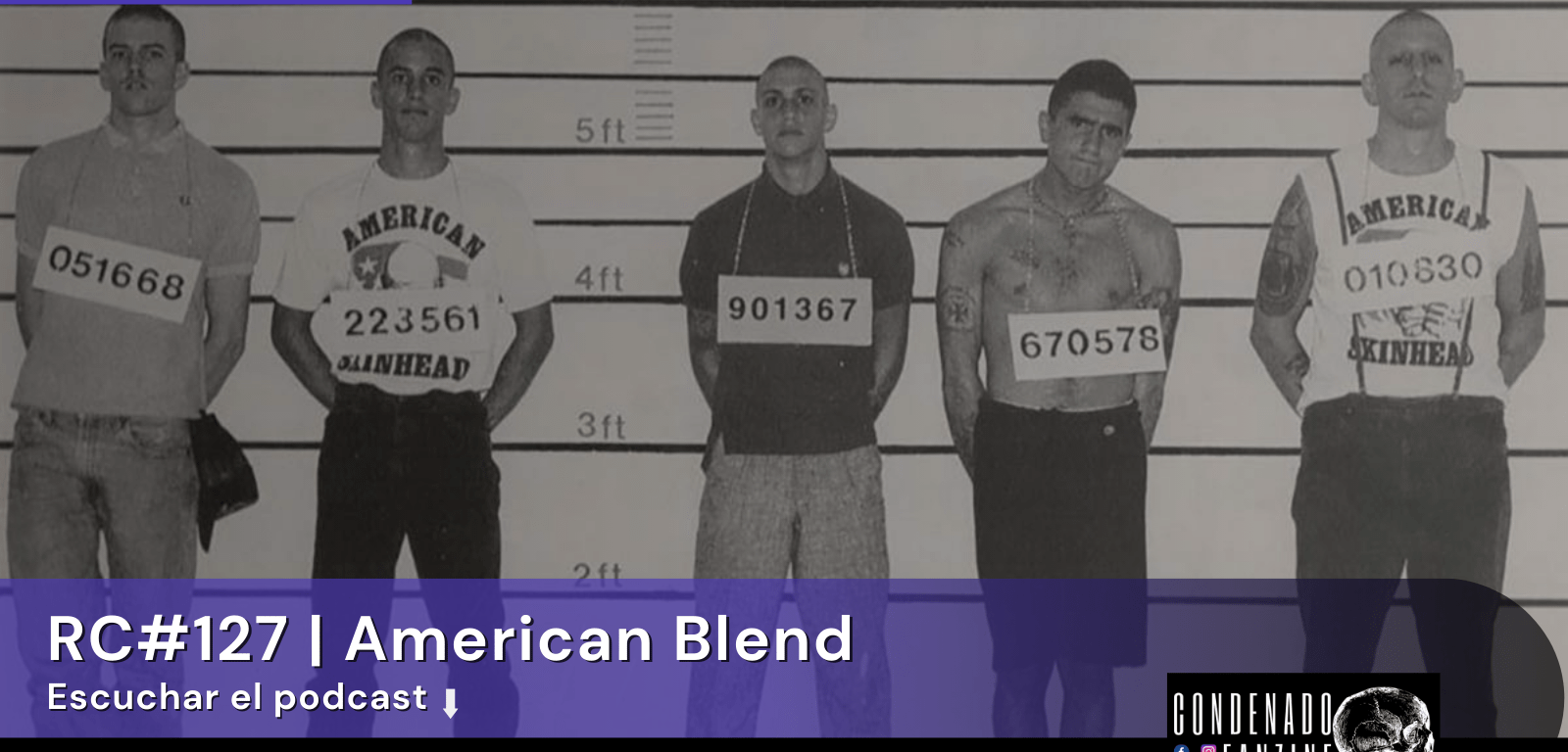 Escucha el podcast Radio Condenado #127 | American Blend