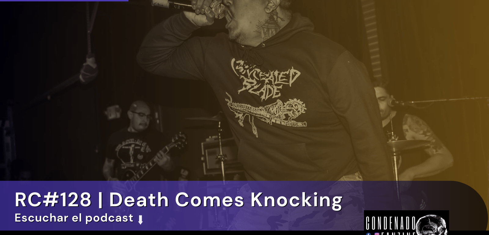 Escucha el podcast de Radio Condenado #128 | Death Comes Knocking