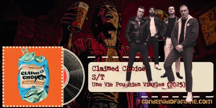 Reseña del disco de 2025 de Claimed Choice, realizada por Condenado Fanzine