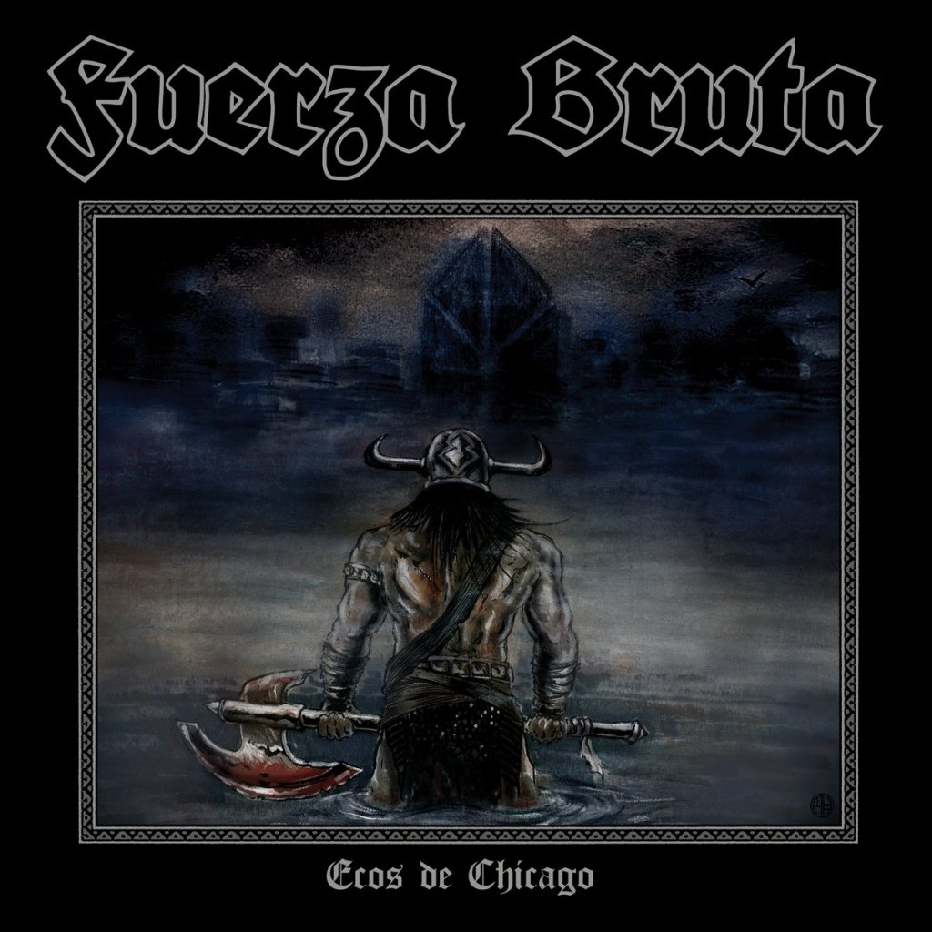 Portada del EP 'Ecos de Chicago'] de Fuerza Bruta [2025