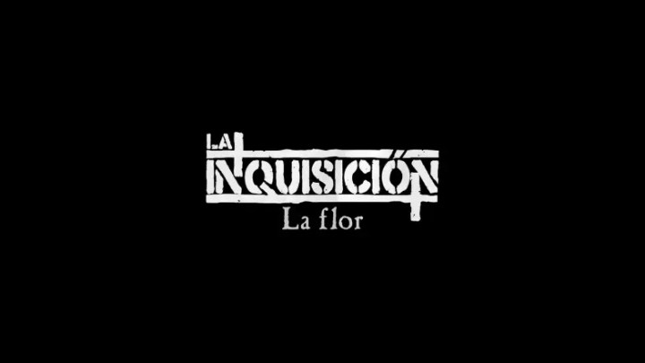 «La Flor»: Nuevo vídeo de La Inquisición