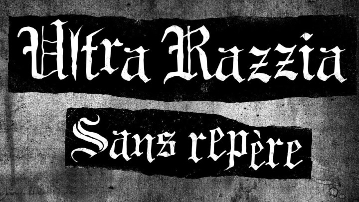 Ultra Razzia estrenan vídeo de «Sans repère»